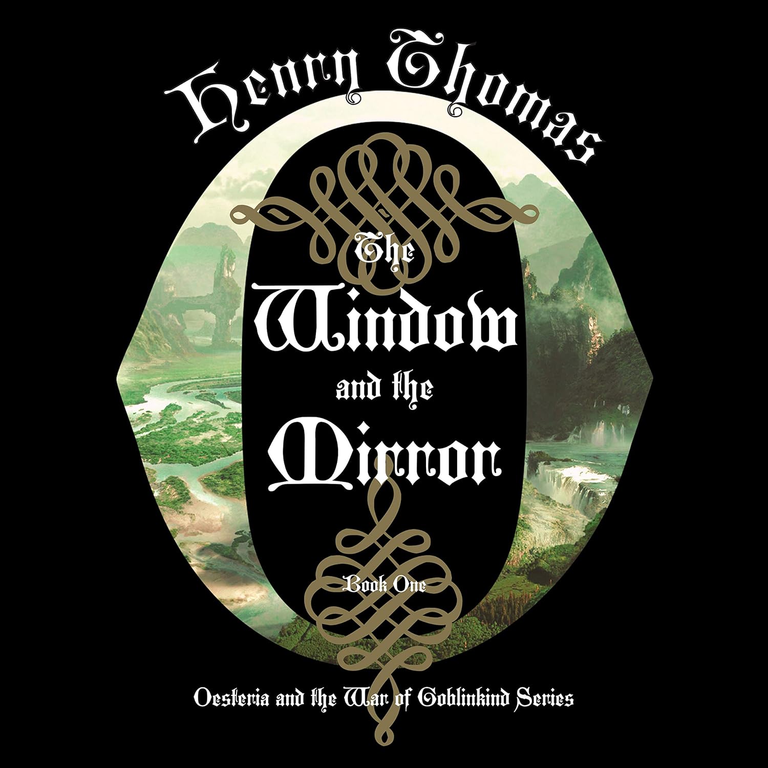 The Window and the Mirror (Oesteria and the War of Goblinkind) poster