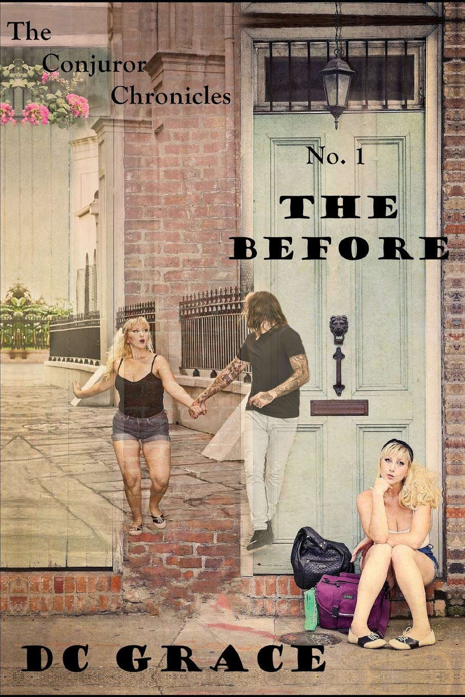 The Before (The Conjuror Chronicles) poster