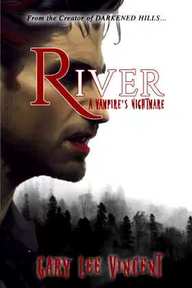 River: A Vampire's Nightmare (The Douglas River Vampire) poster