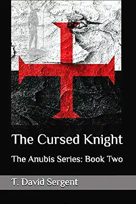 The Cursed Knight (The Anubis Series) poster