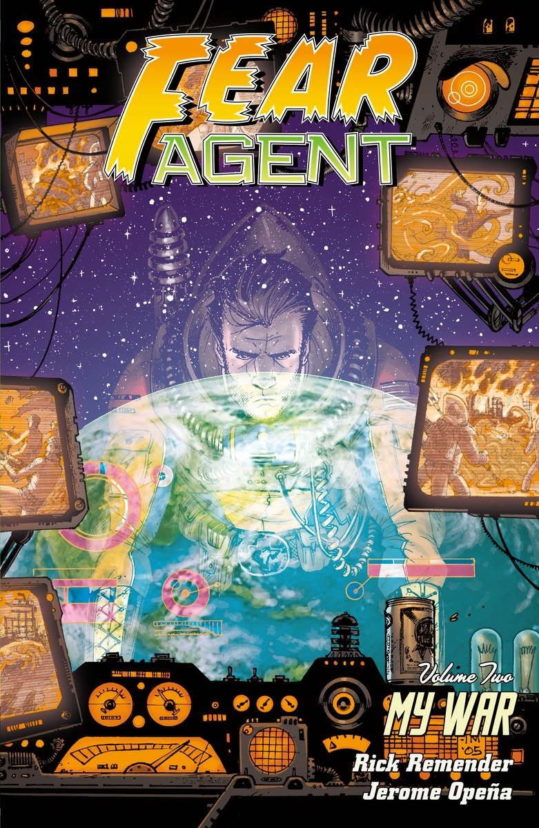 Fear Agent Volume 2: My War (2nd edition) poster