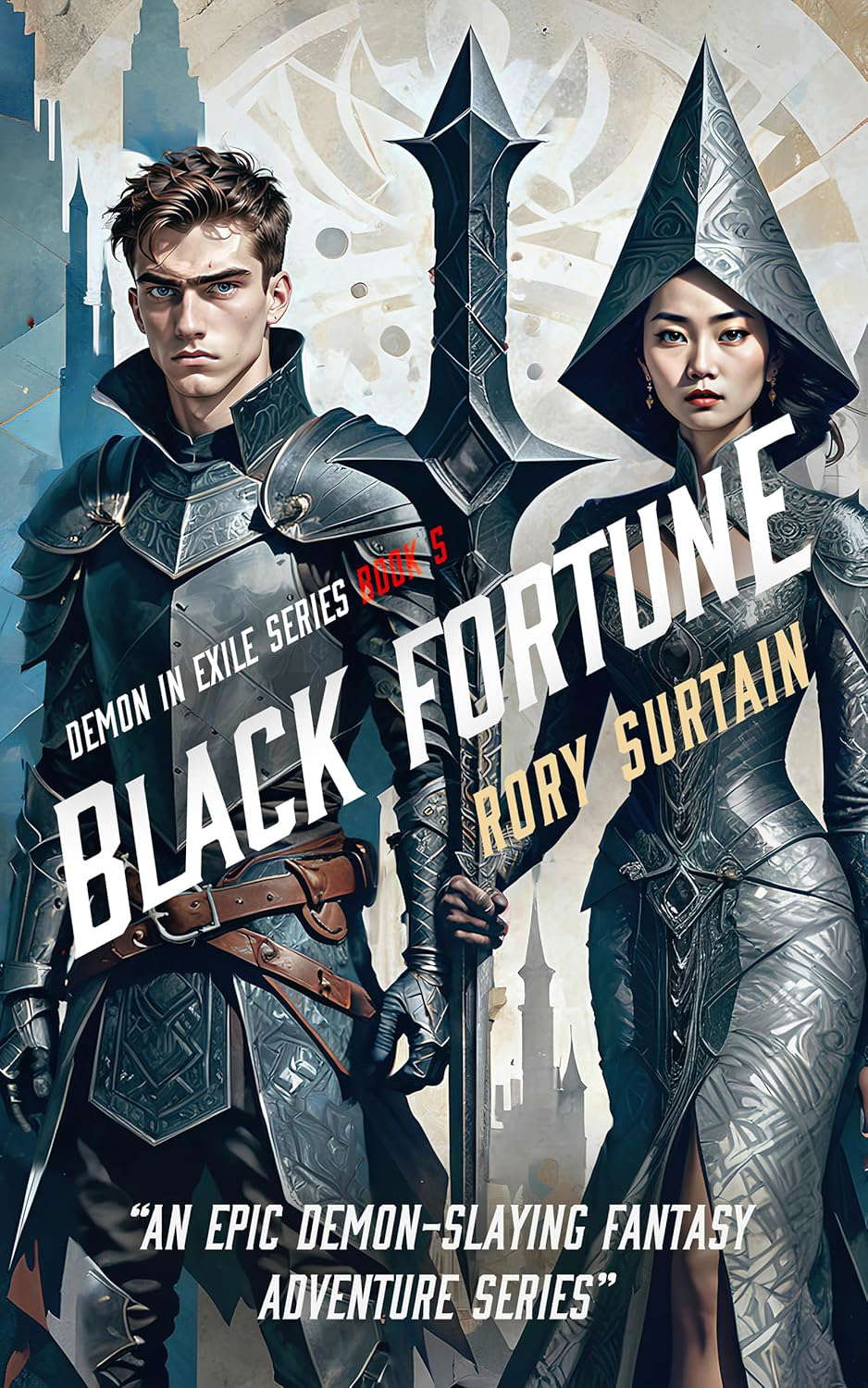 Black Fortune: A Dark Fantasy Adventure Novel (Demon in Exile Saga Book 5) poster
