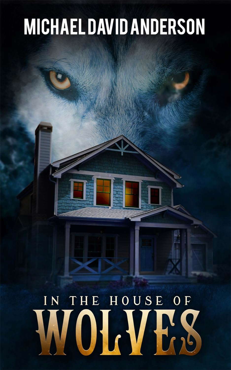 In the House of Wolves (The Damnation Saga Book 5) poster