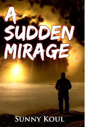 A Sudden Mirage poster