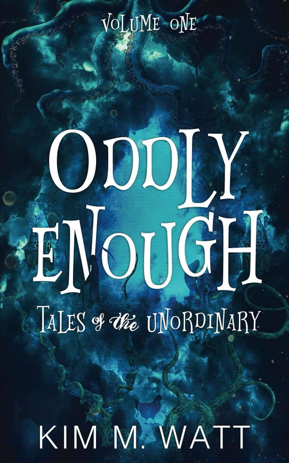 Oddly Enough: Tales of the Unordinary, volume one poster