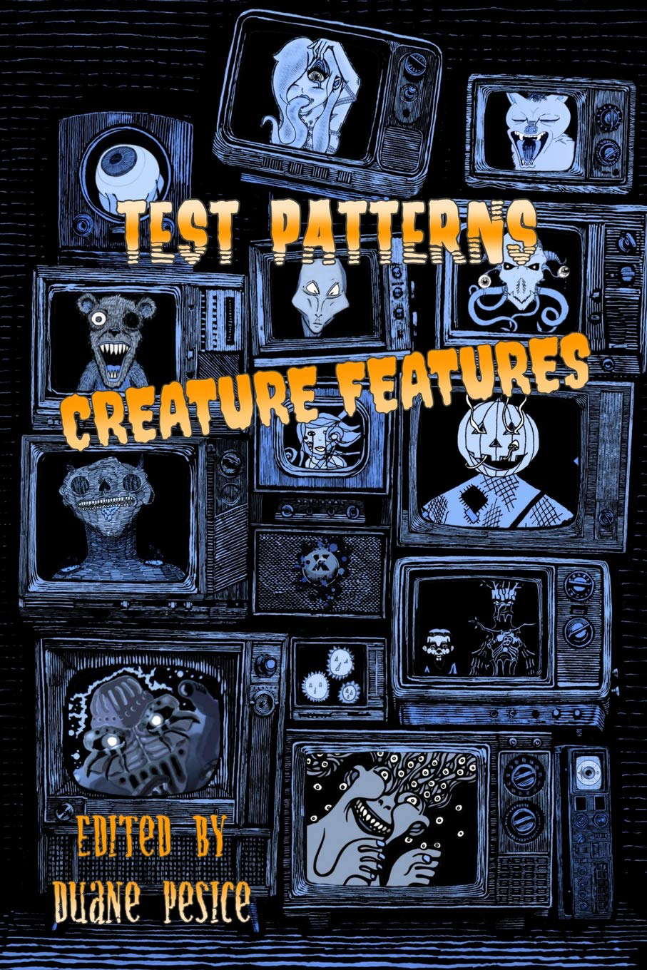 Test Patterns: Creature Features poster