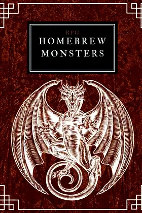 RPG Homebrew Monsters: Create your own DND homebrew monsters poster