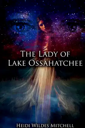 The Lady of Lake Ossahatchee poster