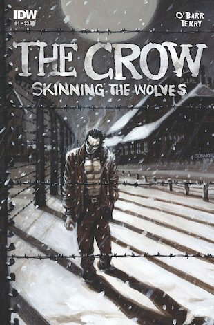 The Crow: Skinning the Wolves #1 (Of 3) poster