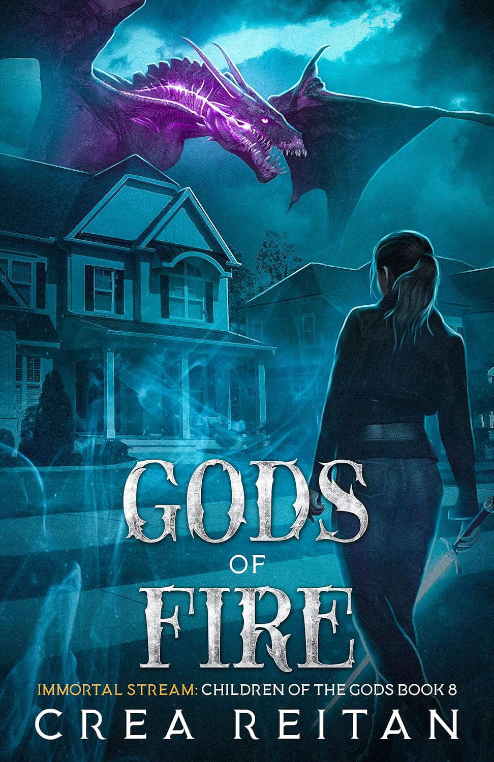 Gods of Fire (Immortal Stream: Children of the Gods Book 8) poster