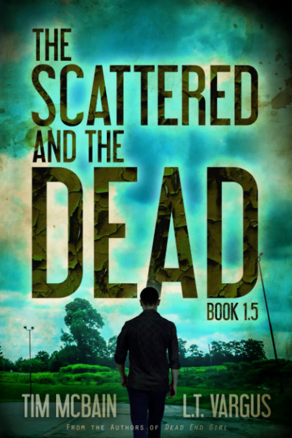 The Scattered and the Dead (Book 1.5) poster