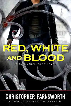 Red, White, and Blood (A Nathaniel Cade Novel) poster
