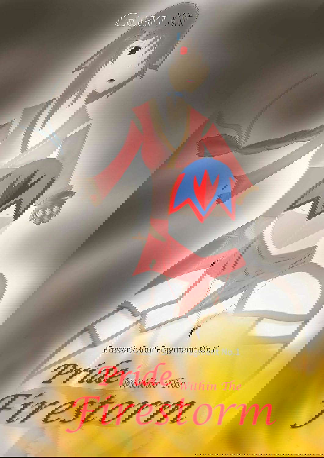 Pride within the Firestorm (A world's Reset Series - France Book 1) poster