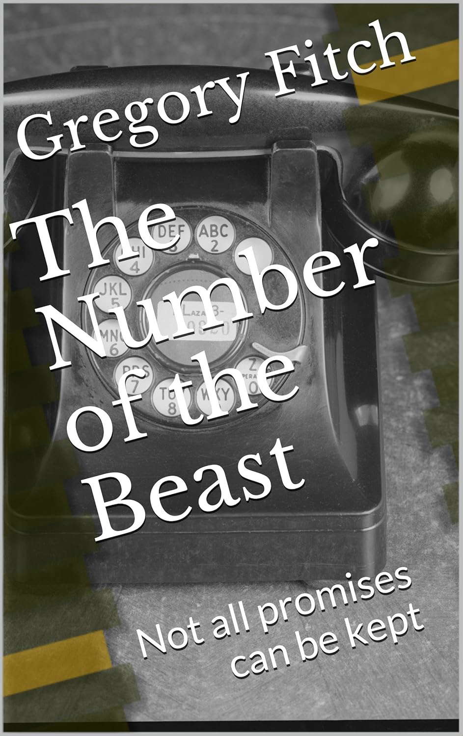 The Number of the Beast: Not all promises can be kept poster