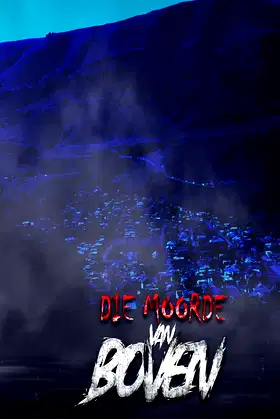 Die Moorde Van Boven poster