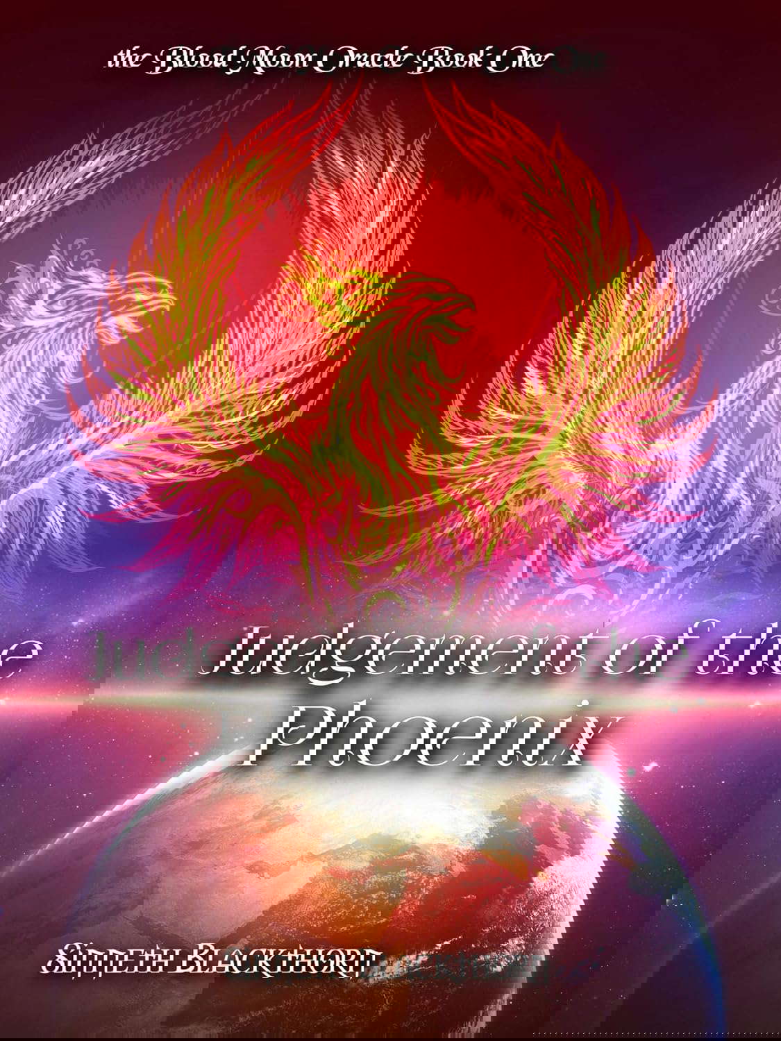Judgement of the Phoenix (the Blood Moon Oracle Book 1) poster