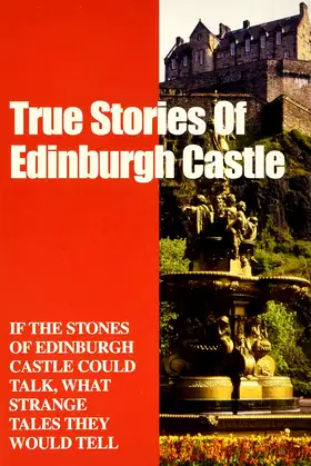 Edinburgh Castle Stories of Horror and Adventure poster
