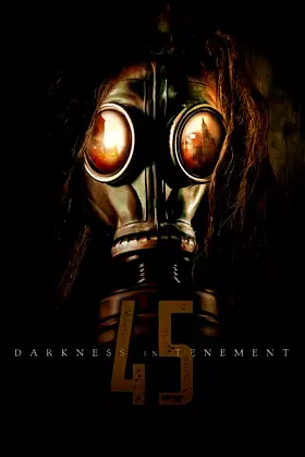 Darkness in Tenement 45 poster