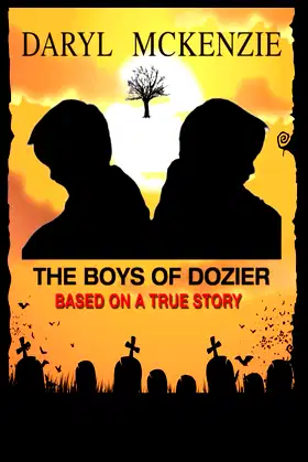 THE BOYS OF DOZIER poster