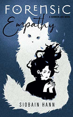 Forensic Empathy (A Summerland Novel) poster
