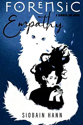 Forensic Empathy (A Summerland Novel) poster