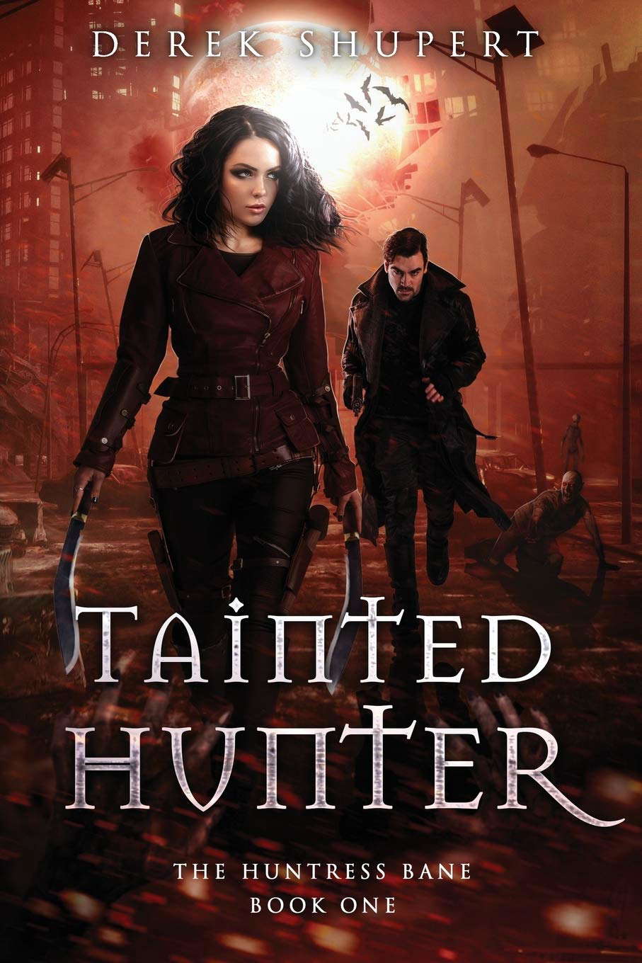 Tainted Hunter (The Huntress Bane) poster
