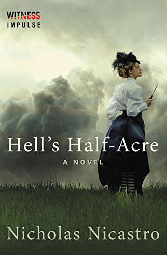 Hell's Half-Acre: A Novel poster