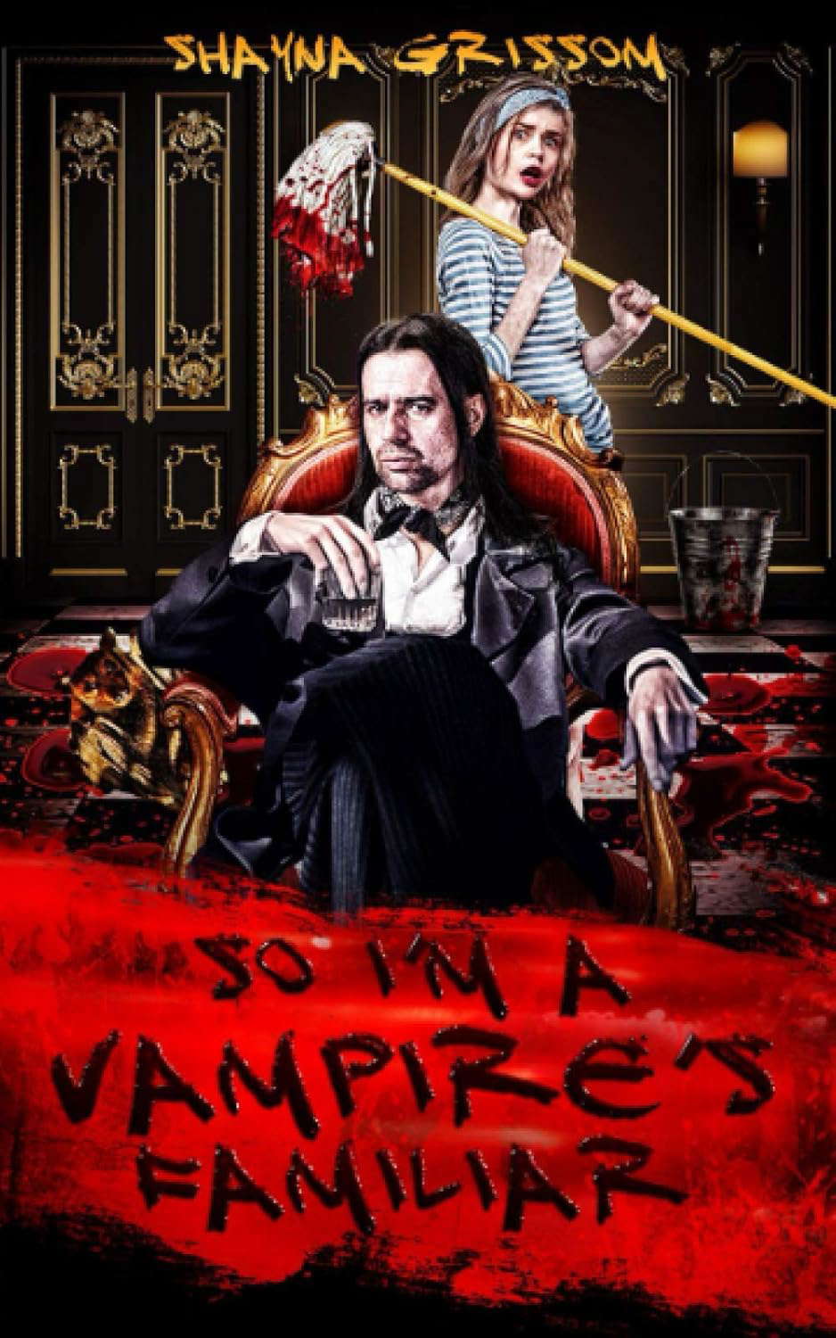 So I'm a Vampire's Familiar (The Novella Series) poster