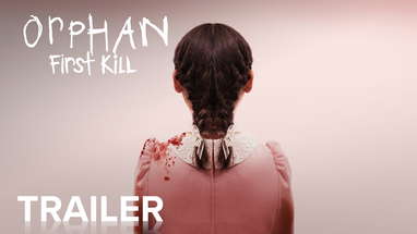 ORPHAN: FIRST KILL | Official Trailer | Paramount Movies poster
