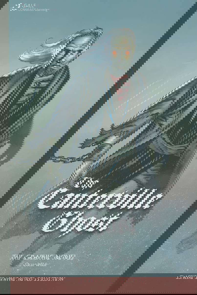 The Canterville Ghost: The Graphic Novel (Classic Graphic Novel Collection) poster