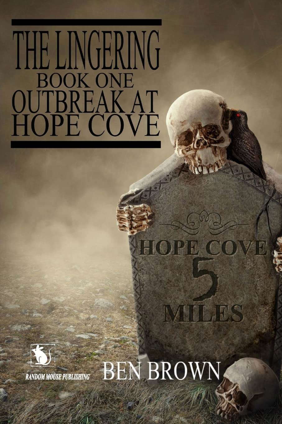 The Lingering Outbreak At Hope Cove poster