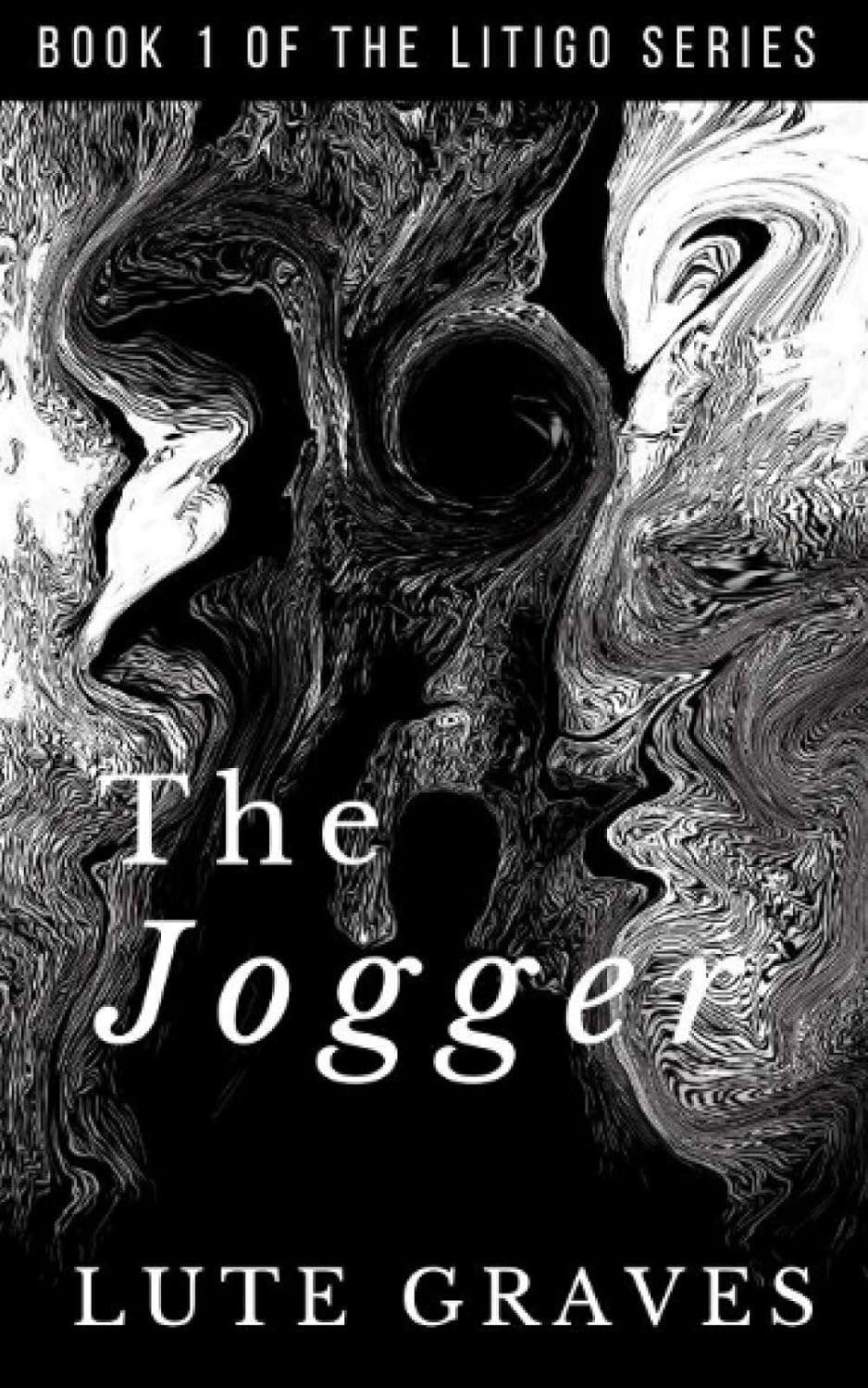The Jogger: The Litigo Series :: Part One poster
