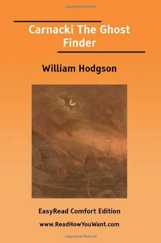 Carnacki the Ghost Finder: Easyread Comfort Edition poster