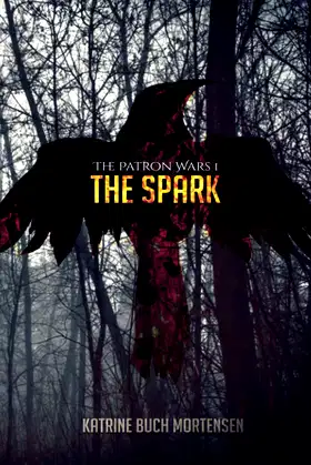 The Spark (The Patron Wars) poster
