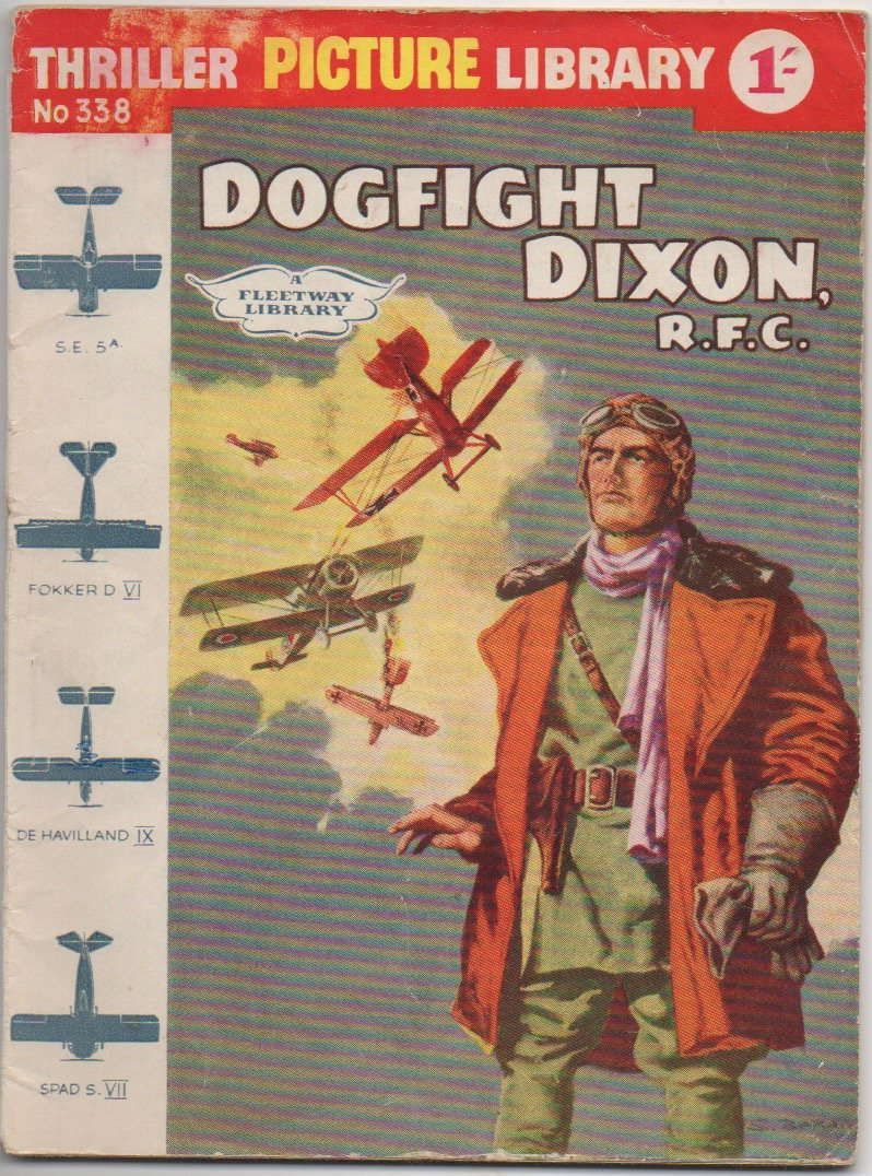 Thriller Picture Library, no. 338: Dogfight Dixon, R.F.C. poster