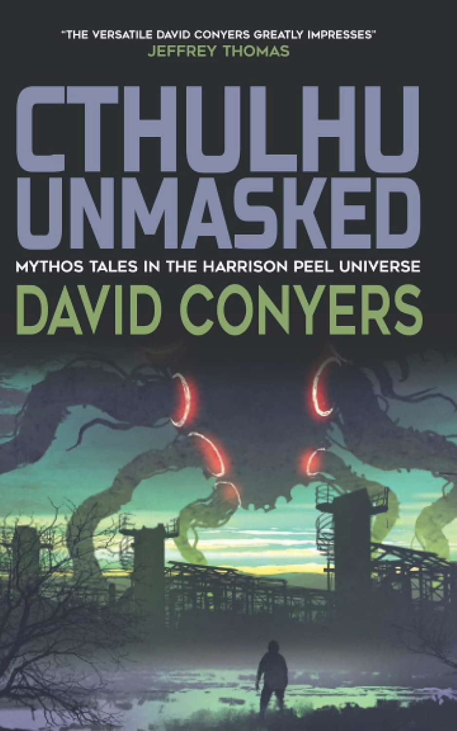 Cthulhu Unmasked (The Collected Harrison Peel Stories) poster