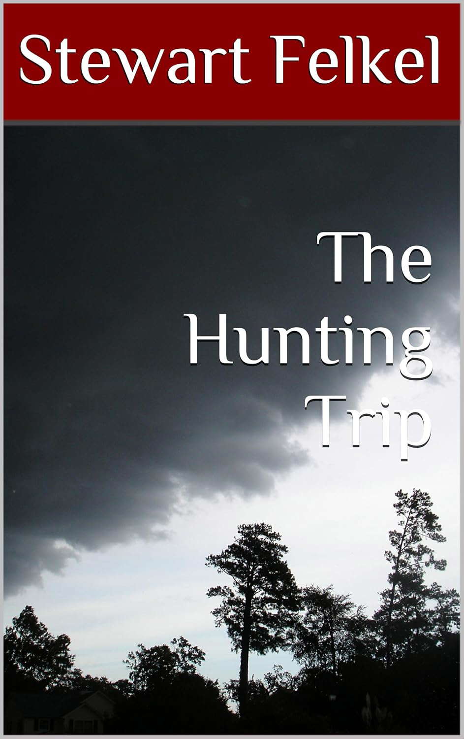 The Hunting Trip poster