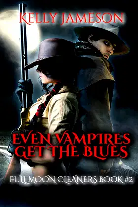 Even Vampires Get the Blues: A Full Moon Cleaners Book (#2) poster