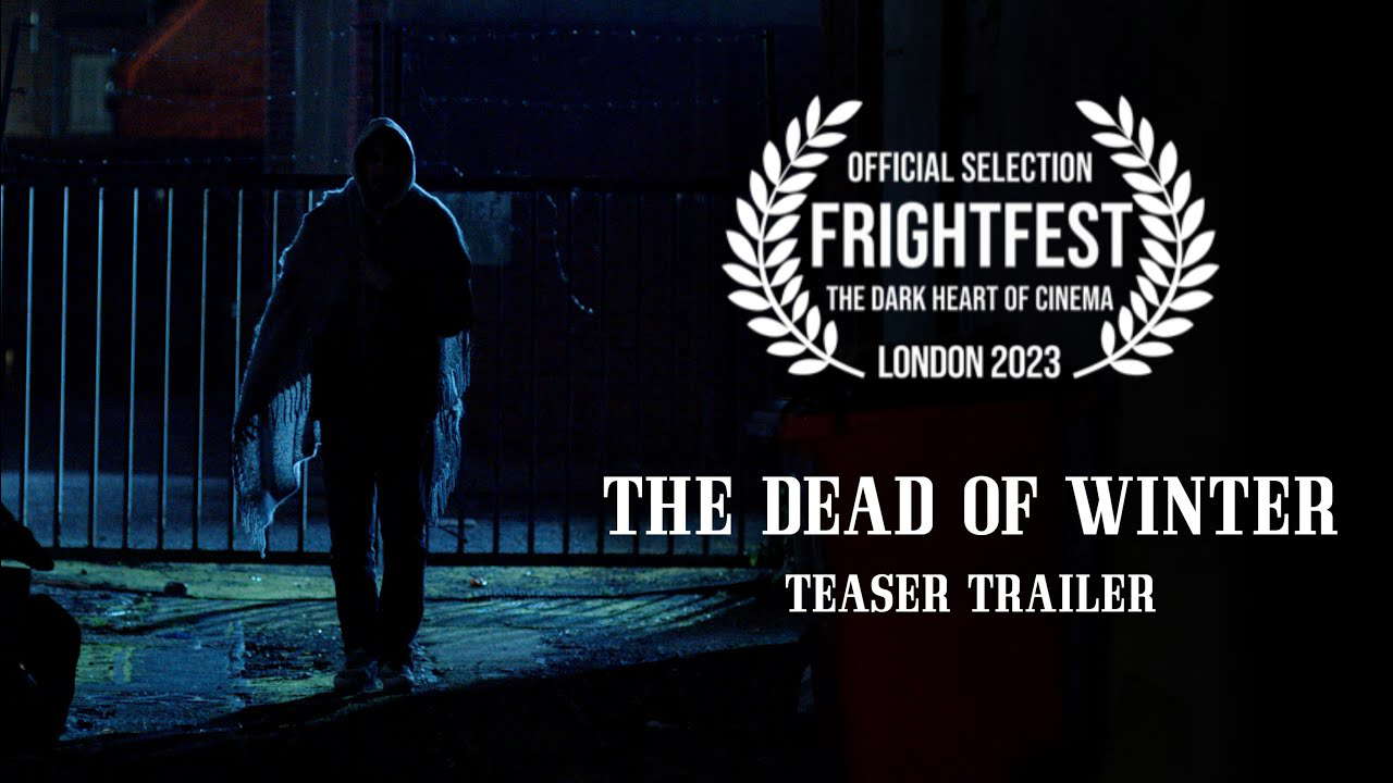 THE DEAD OF WINTER | Teaser Trailer