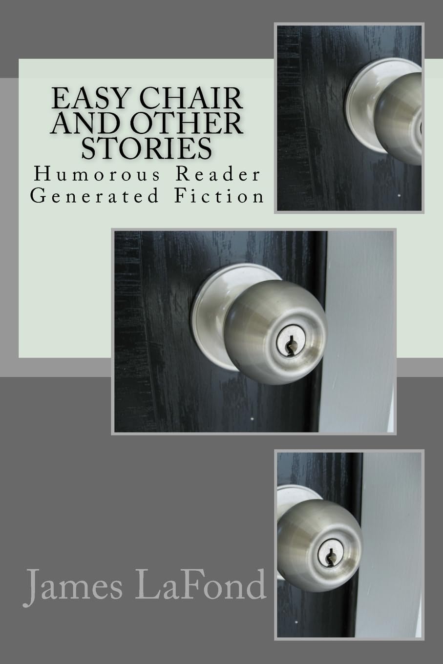 Easy Chair and Other Stories: Humorous Reader Generated Fiction poster