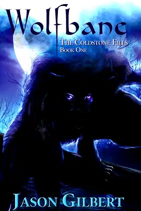 Wolfbane (The Coldstone Case Files) poster