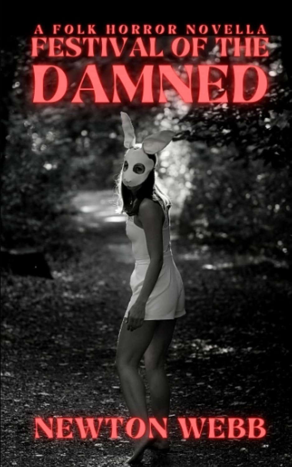 Festival of the Damned (The Dark Archive) poster