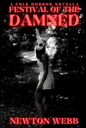 Festival of the Damned (The Dark Archive) poster