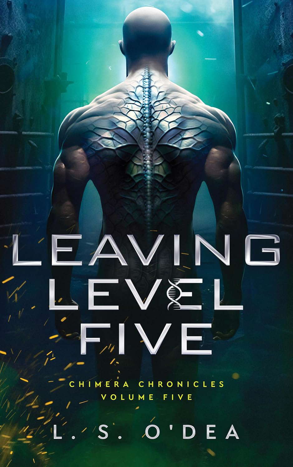 Leaving Level Five (Chimera Chronicles Book 5) poster