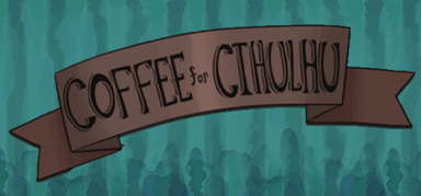 Coffee For Cthulhu capsule