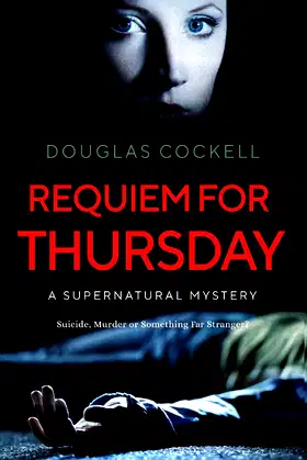 Requiem For Thursday: A Supernatural Mystery (Requiem Series) poster