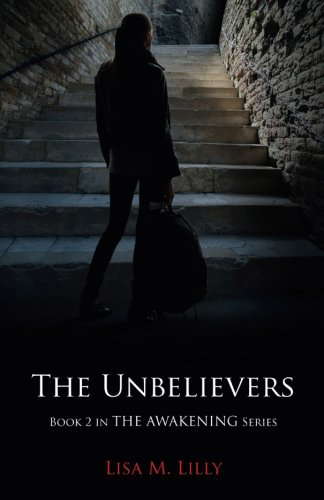 The Unbelievers: The Awakening, Book 2 (The Awakening series) poster