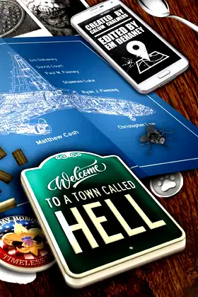 Welcome To A Town Called Hell poster