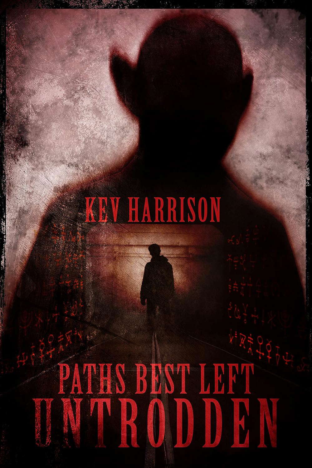 Paths Best Left Untrodden: Thirteen tales of horror fiction poster
