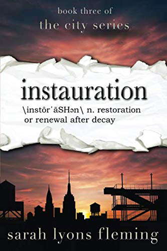 Instauration (The City Series) poster